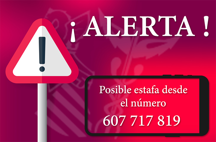 Atención. Posible estafa desde el número 607 717 819 